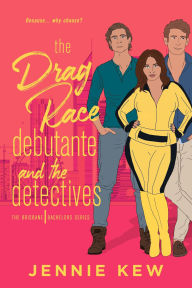 Title: The Drag Race Debutante and The Detectives (The Brisbane Bachelors Series, #2.5), Author: Jennie Kew
