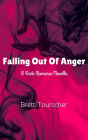 Falling Out Of Anger