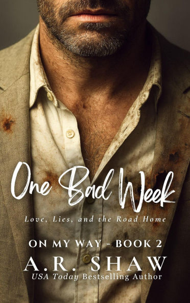 One Bad Week (On My Way, #2)