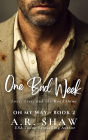 One Bad Week (On My Way, #2)