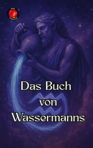 Title: Das Buch von Wassermanns, Author: Alina Rubi