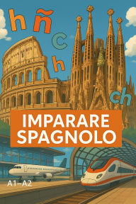 Title: Imparare Spagnolo, Author: Francesco De Lisa