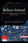 Belleza Natural: Secretos Preciosos para una Cosmética Natural Verde