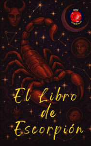 Title: El Libro de Escorpión, Author: Alina Rubi