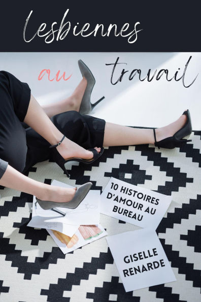 Lesbiennes au travail