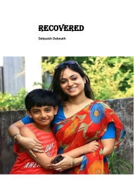 Title: Recovered, Author: Debasish Debnath