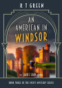 The Sandie Shaw Mysteries, An American in Windsor