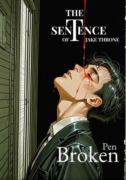 The Sentence of Jake Throne (World of Hell, #1)