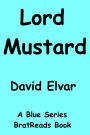 Lord Mustard (Blue Series)