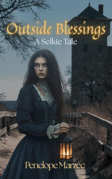 Outside Blessings (A Selkie Tale)