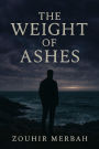 The Weight of Ashes