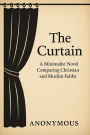 The Curtain: A Minimalist Novel Comparing Christian and Muslim Faiths