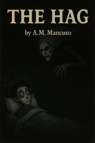 Title: The Hag, Author: AM Mancuso