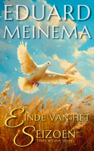 Title: Einde van het seizoen, Author: Eduard Meinema