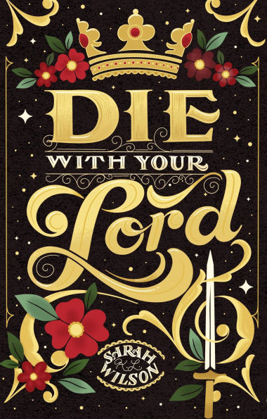 Die With Your Lord (Bluebeard's Secret, #4)
