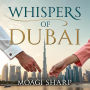 Whispers of Dubai