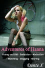 Adventures of Hanna: Young and Old - Seduction - Abduction - Watching - Dogging - Sharing