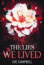 The Lies We Lived (Broken Empire Series, #1)