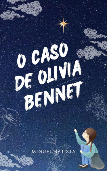 O caso de Olivia Bennet (Mystery, #1)