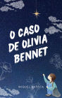 O caso de Olivia Bennet (Mystery, #1)