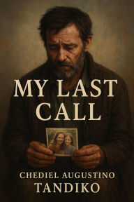 Ebook share free download My last call by Chediel Augustino Tandiko English version