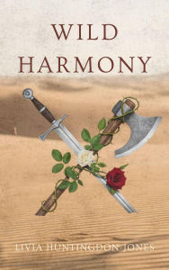 Title: Wild Harmony (Myrandia, #2), Author: livia huntingdon-jones