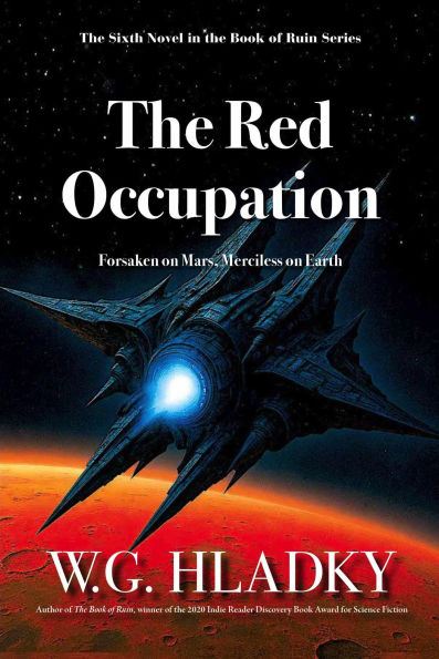 The Red Occupation (The Book of Ruin Series, #6)