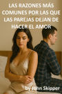 Las razones más comunes por las que las parejas dejan de hacer el amor