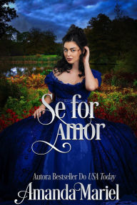 Title: Se for amor (O Escândalo Encontra o Amor, #2), Author: Amanda Mariel