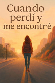 Title: Cuando perdí y me encontre, Author: Fabi
