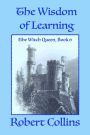 The Wisdom of Learning (The Witch Queen, #6)