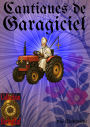 Cantiques de Garagiciel (HorlogOuf, #7)