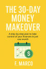 The 30 day money makeover