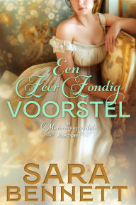 Title: Een Zeer Zondig Voorstel (The Husband Hunters Club (Dutch Edition), #2), Author: Sara Bennett