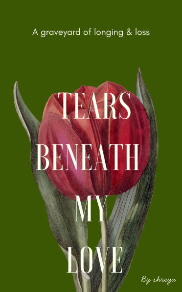 Tears Beneath My Love