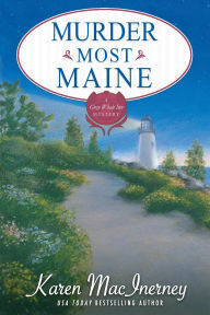 Download ebooks for free forums Murder Most Maine (Gray Whale Inn Mysteries, #2) by Karen MacInerney