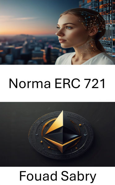 Norma ERC 721: Comprendere i token non fungibili e le loro implicazioni sulla blockchain