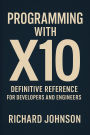 Programming with X10: Definitive Reference for Developers and Engineers
