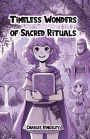 Timeless Wonders of Sacred Rituals
