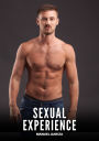 Sexual Experience: Explicit Gay Erotic Short Stories for Men (Hot and Sexy)