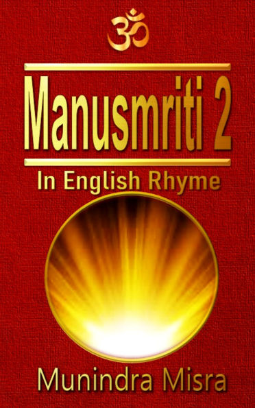 Manusmriti Vol 2: In English rhyme