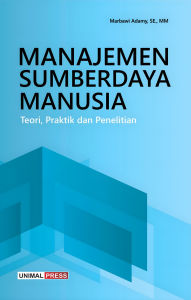 Title: Manajemen Sumber Daya Manusia: Teori, Praktik dan Penelitian, Author: Marbawi Adamy