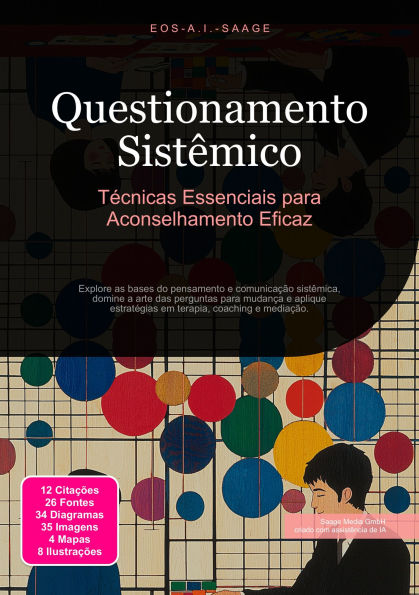 Questionamento Sistêmico: Técnicas Essenciais para Aconselhamento Eficaz
