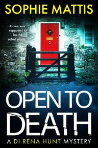 Title: Open to Death, Author: Sophie Mattis