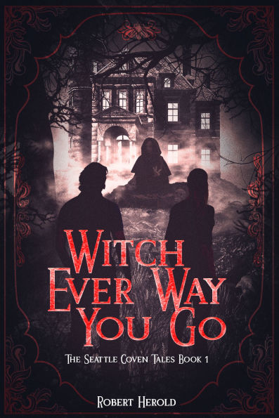 Witch Ever Way You Go