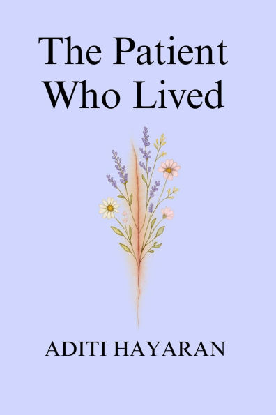 The Patient Who Lived