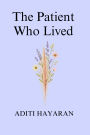The Patient Who Lived