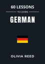 60 Lessons to Learn German