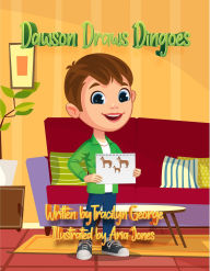 Title: Dawson Draws Dingoes, Author: Tracilyn George