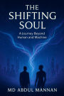 The Shifting Soul